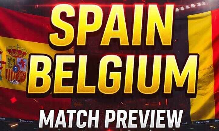 spain vs belgium match preview
